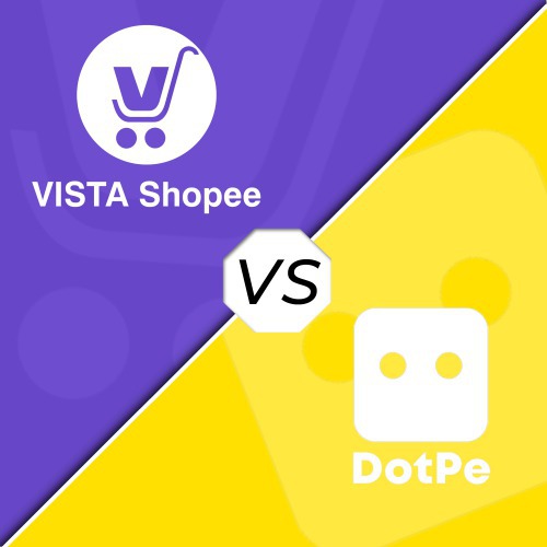 https://vistashopee.com/VistaShopee V/s Dotpe - Which Platform is Best for Ecommerce Website ?